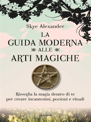 cover image of La guida moderna alle arti magiche